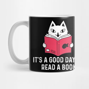 It's a Good day to read a book Mug